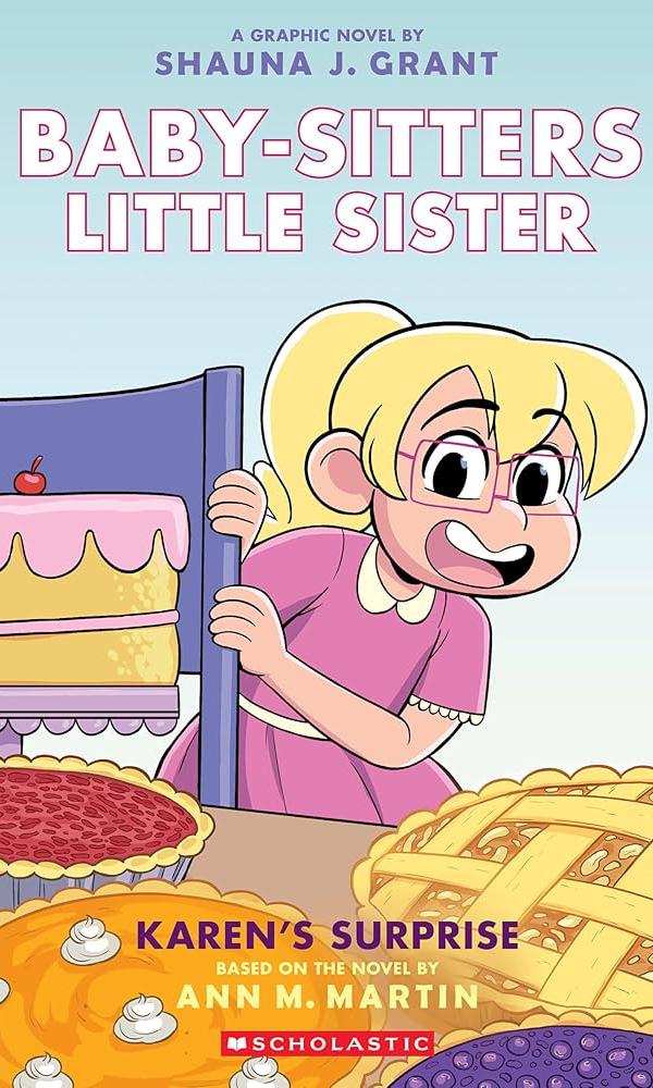 Babysitter's Little Sister: Karen's Surprise