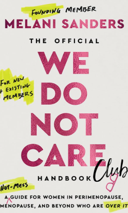 The Official We Do Not Care Book