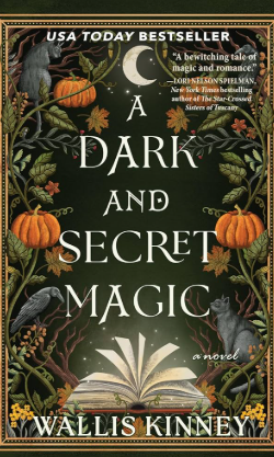 A Dark and Secret Magic
